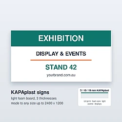 Custom Printed KAPAplast Foam Board Signs 5mm / 10mm / 19mm Custom Printed KAPAplast Foam Board Signs 5mm / 10mm / 19mm